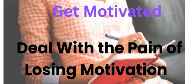 How to Deal With the Pain of Losing Motivation and Find Your Drive Again